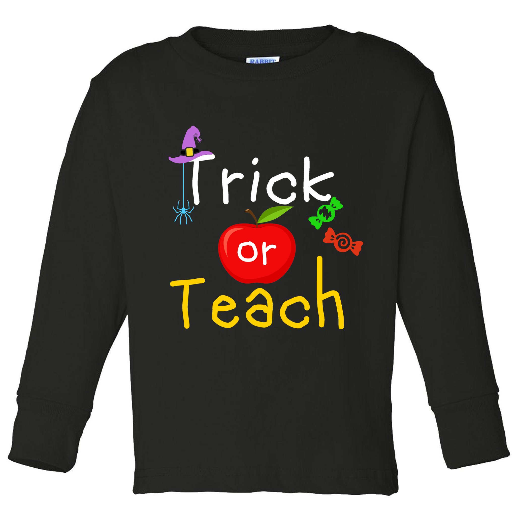 Trick Or Teach Halloween Teacher Toddler Long Sleeve Shirt