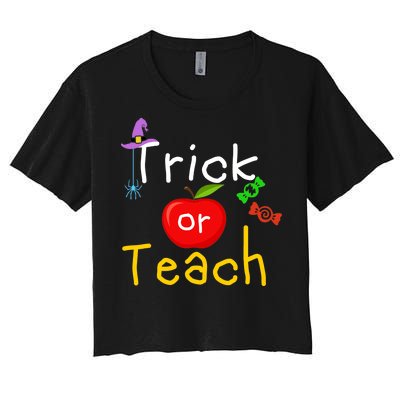 Trick Or Teach Halloween Teacher Women's Crop Top Tee