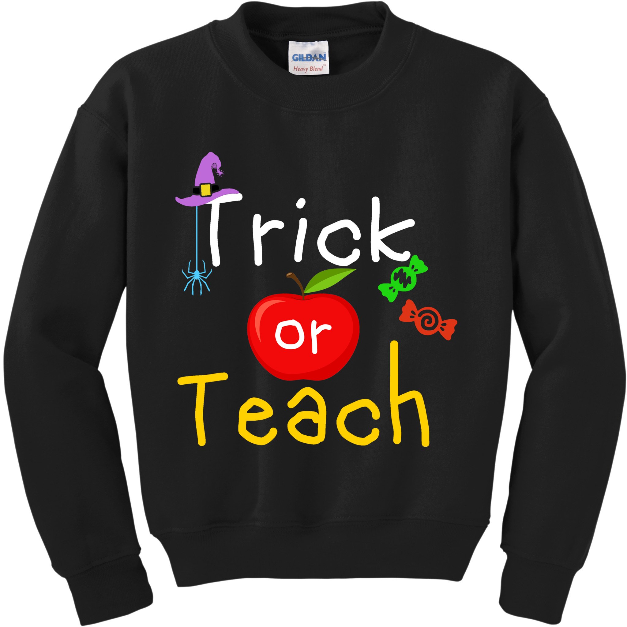 Trick Or Teach Halloween Teacher Kids Sweatshirt