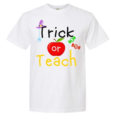 Trick Or Teach Halloween Teacher Garment-Dyed Heavyweight T-Shirt