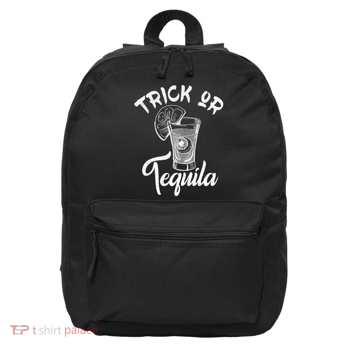 Trick Or Tequila 16 in Basic Backpack