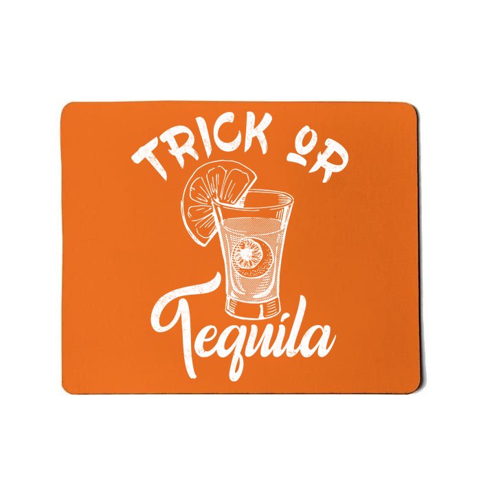 Trick Or Tequila Mousepad