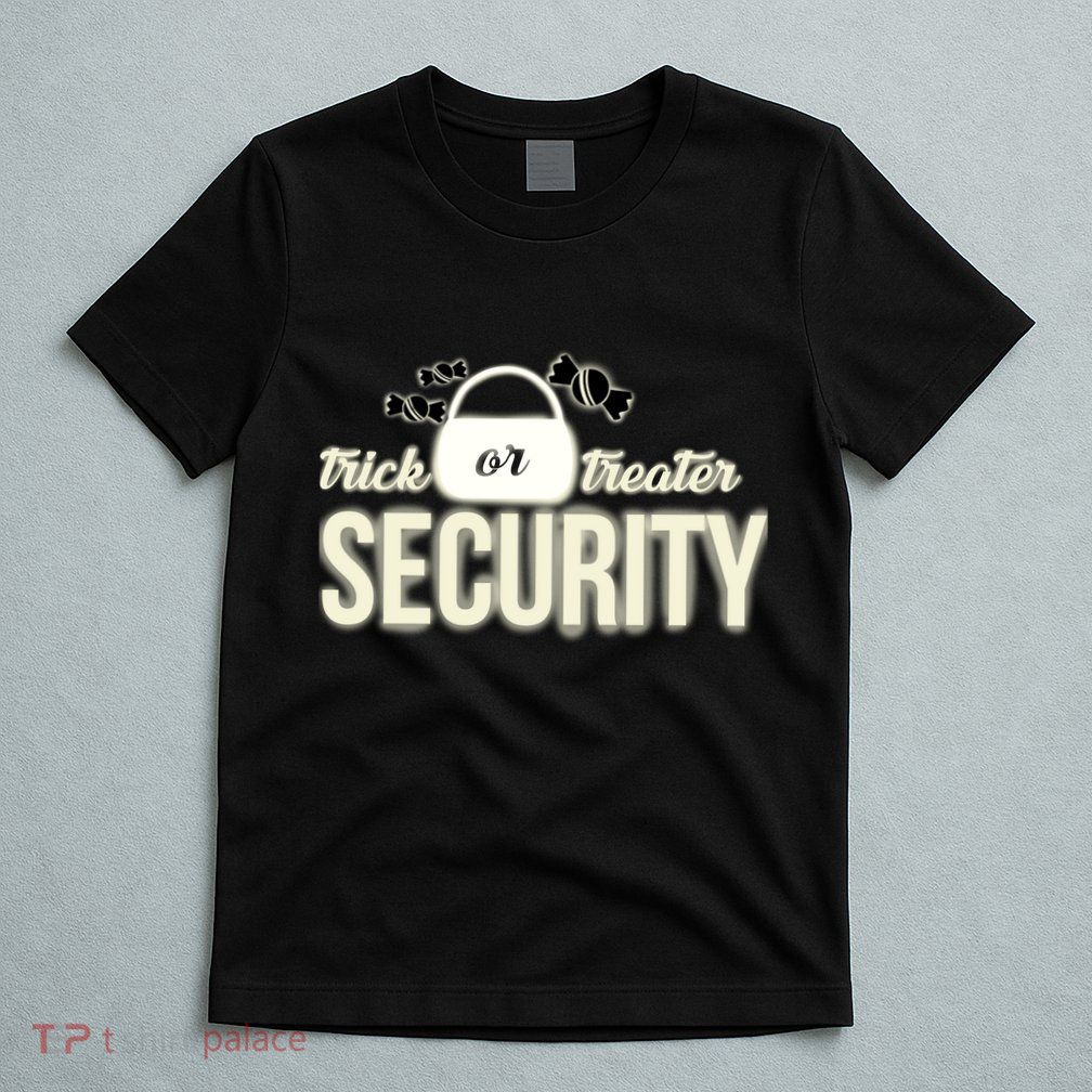 Trick or Treater Security T-Shirt