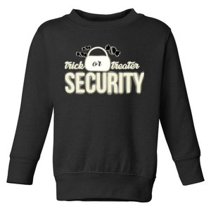 Trick or Treater Security Toddler Sweatshirt