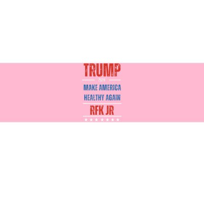 Trump Rfk Jr Make America Healthy Again 2024 President Maha Bumper Sticker