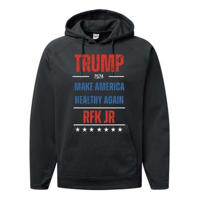 Trump Rfk Jr Make America Healthy Again 2024 President Maha Performance Fleece Hoodie