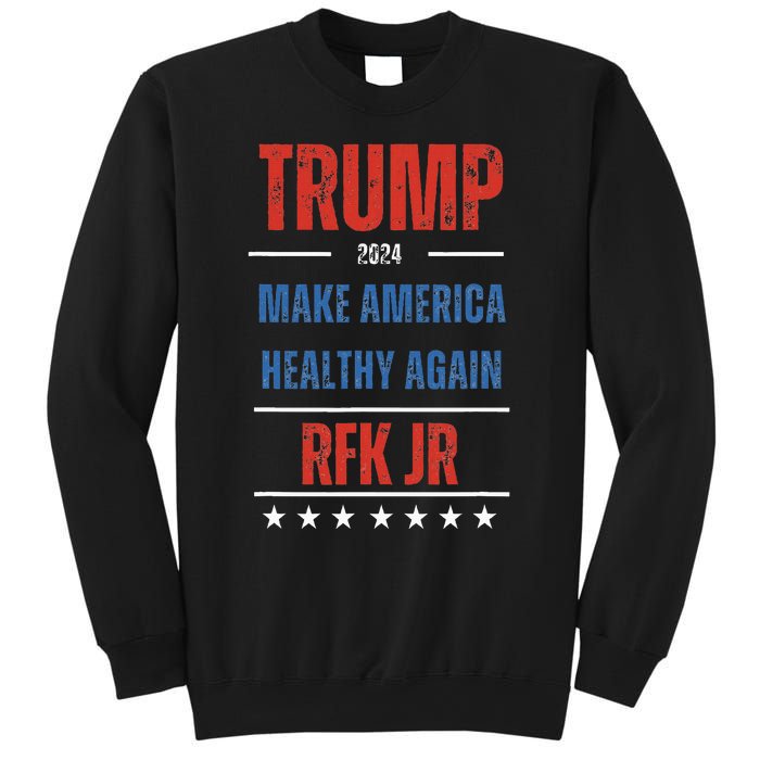 Trump Rfk Jr Make America Healthy Again 2024 President Maha Sweatshirt