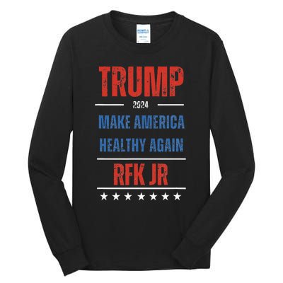 Trump Rfk Jr Make America Healthy Again 2024 President Maha Tall Long Sleeve T-Shirt