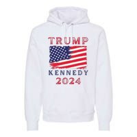 Trump Rfk Kennedy Presidential Campaign American Flag 2024 Premium Hoodie