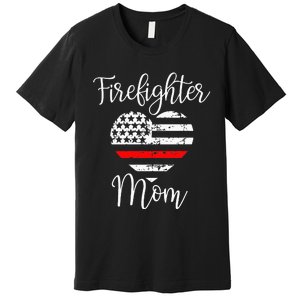 Thin Red Line Firefighter Mom Gift from Son Fireman Gift Premium T-Shirt