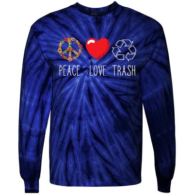 Trash Recycle Logo Love Peace Earth Day Trash Recycling Tie-Dye Long Sleeve Shirt