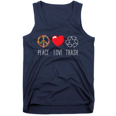 Trash Recycle Logo Love Peace Earth Day Trash Recycling Tank Top