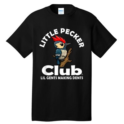 The Real Little Pecker Club Tall T-Shirt