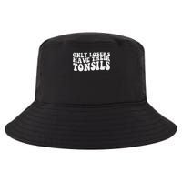 Tonsillectomy Recovery Losers Have Their Tonsil Cool Comfort Performance Bucket Hat