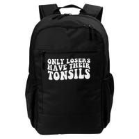 Tonsillectomy Recovery Losers Have Their Tonsil Backpack