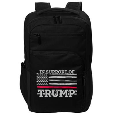Thin Red Line In Support Of Trump Fire Fighters Cool Gift Impact Tech Backpack