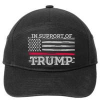 Thin Red Line In Support Of Trump Fire Fighters Cool Gift 7-Panel Snapback Hat