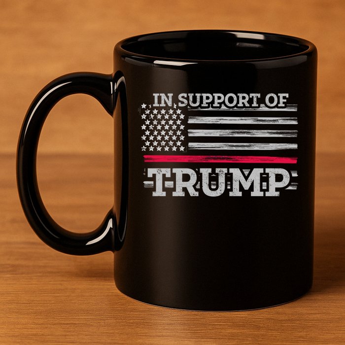 Thin Red Line In Support Of Trump Fire Fighters Cool Gift 11oz C Handle Ceramic Mug