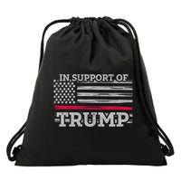 Thin Red Line In Support Of Trump Fire Fighters Cool Gift Drawstring Bag