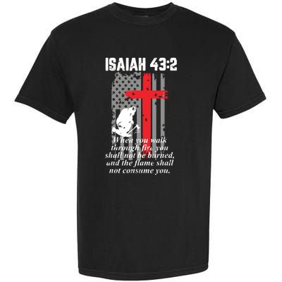 Thin Red Line Firefighter Cross Bible Verse American Flag Garment-Dyed Heavyweight T-Shirt