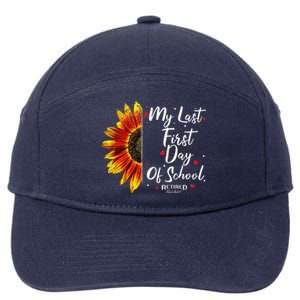 Teachers Retirement My Last First Day Of School Funny 7-Panel Snapback Hat