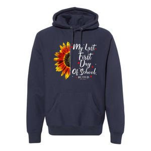 Teachers Retirement My Last First Day Of School Funny Premium Hoodie