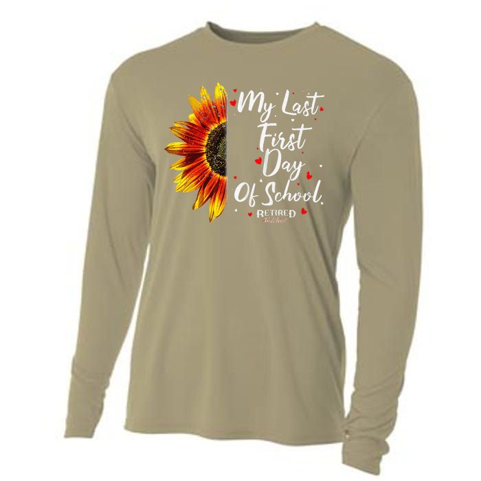 Teachers Retirement My Last First Day Of School Funny Cooling Performance Long Sleeve Crew