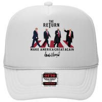 The Return Make America Great Trump For President High Crown Mesh Back Trucker Hat