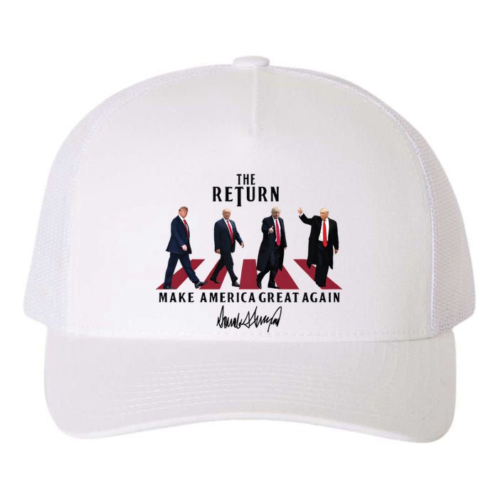 The Return Make America Great Trump For President Yupoong Adult 5-Panel Trucker Hat