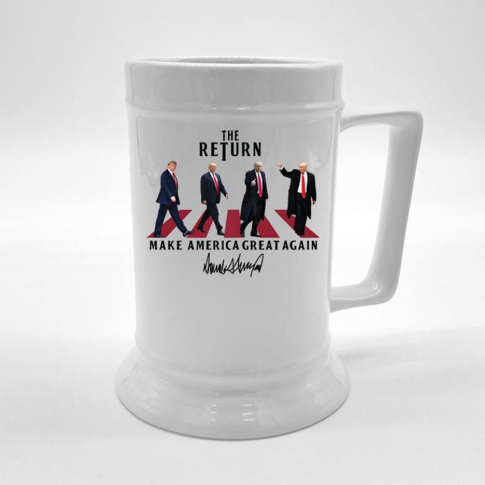 The Return Make America Great Trump For President Beer Stein