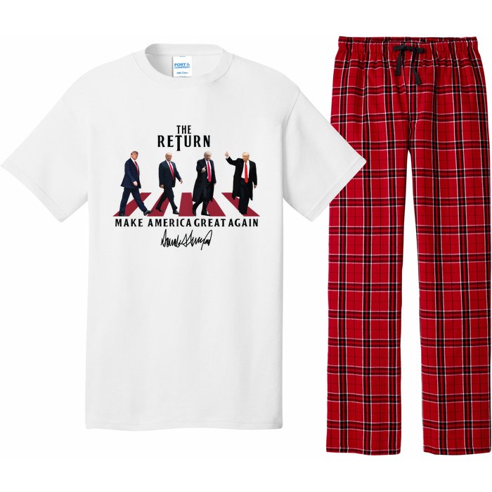 The Return Make America Great Trump For President Pajama Set