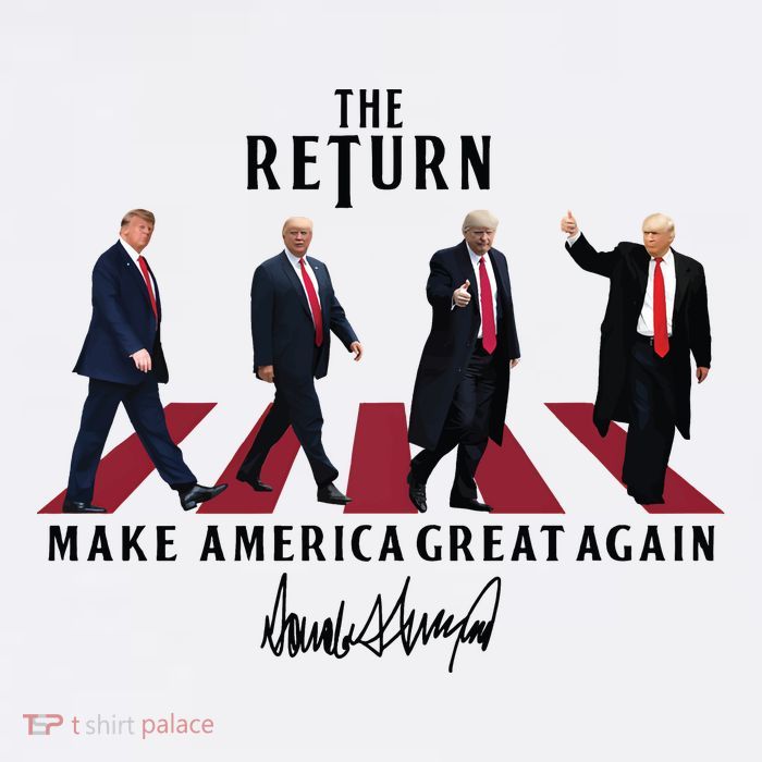 The Return Make America Great Trump For President Poster