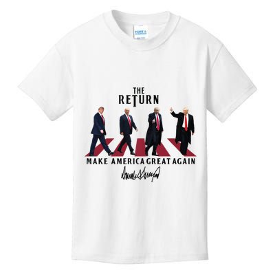 The Return Make America Great Trump For President Kids T-Shirt