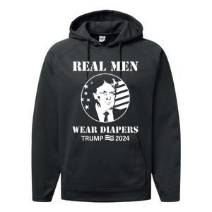 Trump Real Me.N Wear Diapers Trump 2024 Performance Fleece Hoodie