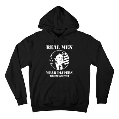 Trump Real Me.N Wear Diapers Trump 2024 Hoodie