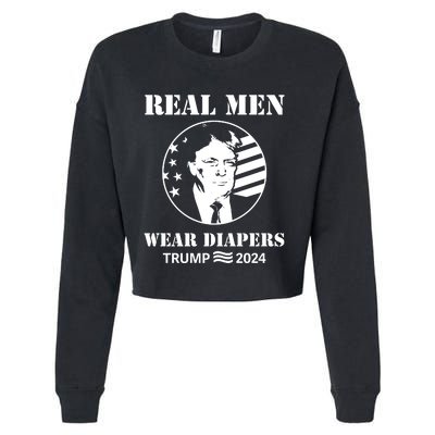 Trump Real Me.N Wear Diapers Trump 2024 Cropped Pullover Crew