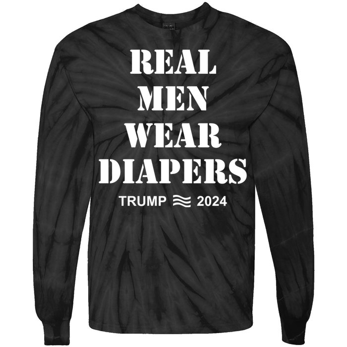 Trump Real Me.N Wear Diapers Trump 2024 Tie-Dye Long Sleeve Shirt