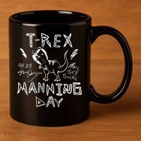 T Rex Manning Day Retro 90s 11oz C Handle Ceramic Mug