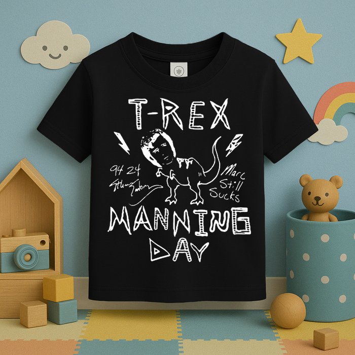 T Rex Manning Day Retro 90s Toddler T-Shirt