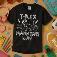 T Rex Manning Day Retro 90s Kids T-Shirt