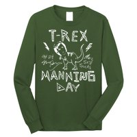 T Rex Manning Day Retro 90s Long Sleeve Shirt