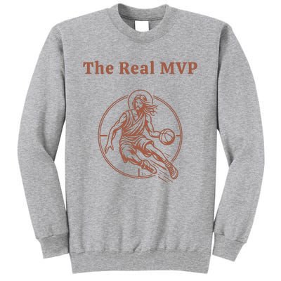 The Real Mvp Funny Jesus Tall Sweatshirt