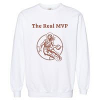 The Real Mvp Funny Jesus Garment-Dyed Sweatshirt