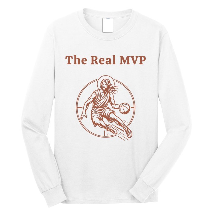 The Real Mvp Funny Jesus Long Sleeve Shirt