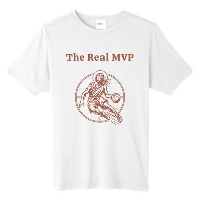 The Real Mvp Funny Jesus Tall Fusion ChromaSoft Performance T-Shirt