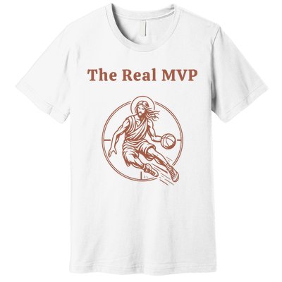 The Real Mvp Funny Jesus Premium T-Shirt