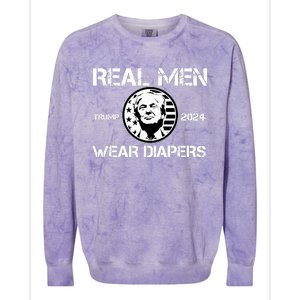 Trump Real Men Wear Diapers Trump 2024 Colorblast Crewneck Sweatshirt