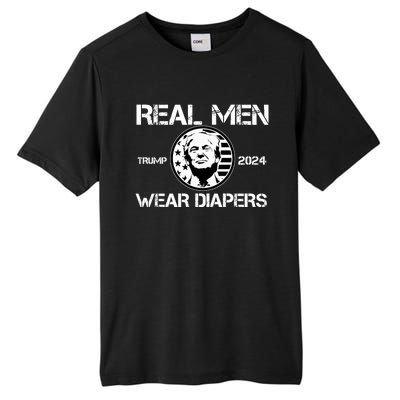 Trump Real Men Wear Diapers Trump 2024 Tall Fusion ChromaSoft Performance T-Shirt