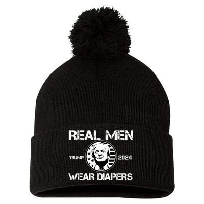 Trump Real Men Wear Diapers Trump 2024 Pom Pom 12in Knit Beanie