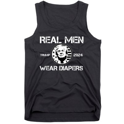 Trump Real Men Wear Diapers Trump 2024 Tank Top